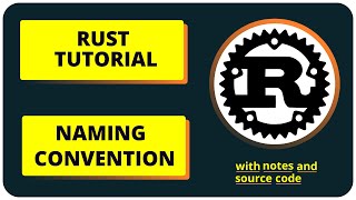 Naming Convention & Keywords In Rust | Rust Complete Tutorial In Hindi | #5