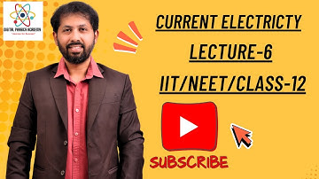 LECTURE-6 | ELECTRICAL CELL, EMF, INTERNAL RESISTANCE, TERMINAL VOLTAGE | Class 12 Physics JEE/NEET