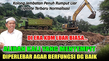 DI ERA KDM LUAR BIASA ALIRAN KALI YANG MENYEMPIT DIPERLEBAR AGAR BERFUNGSI DENGAN BAIK