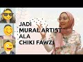 Gimana Caranya biar Bisa Menggambar Mural ? (feat. Chiki Fawzi)