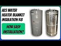 REVIEW (2026): AES Water Heater Blanket Insulation R8. Features
