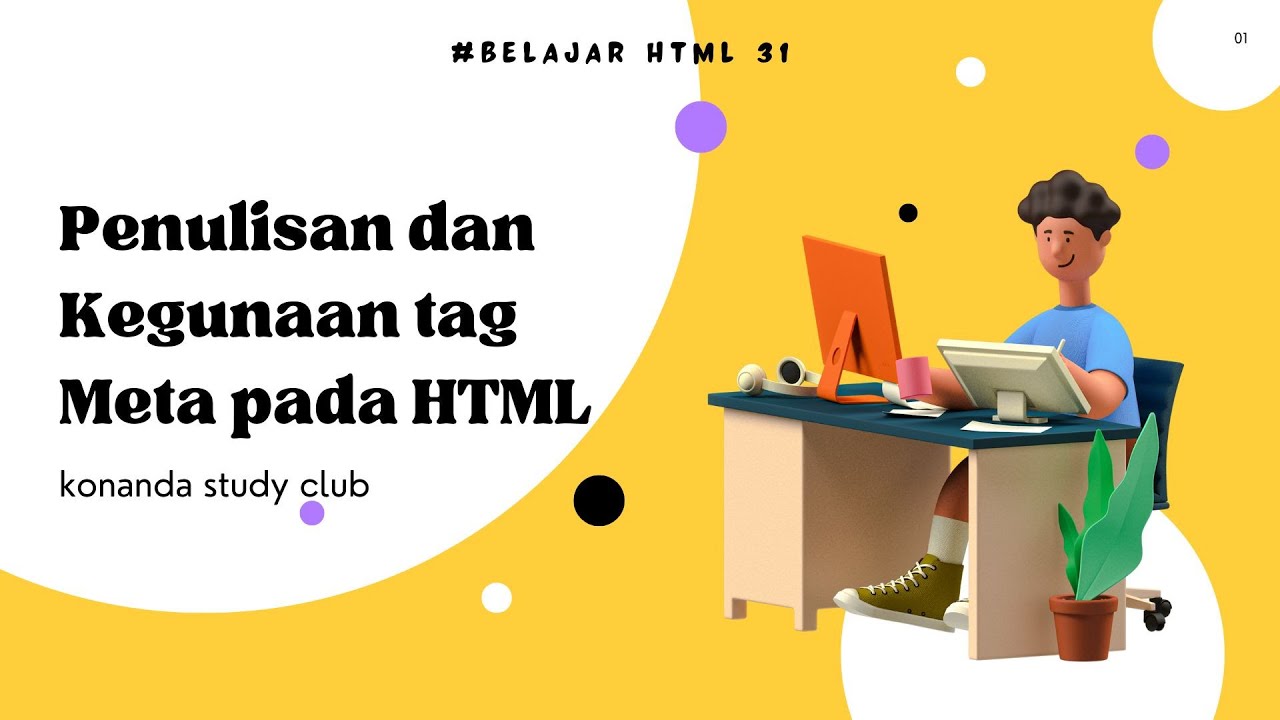 Penggunaan Meta Tag untuk Halaman HTML Web/Blog | Belajar HTML 31 - YouTube