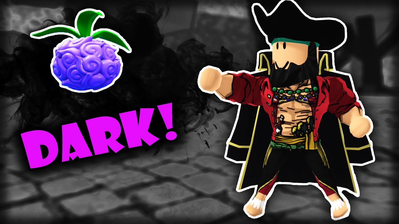 Possessed By The Power Of Darkness! Dark Showcase Fruit