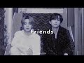 BTS Friends Slowed Reverb 