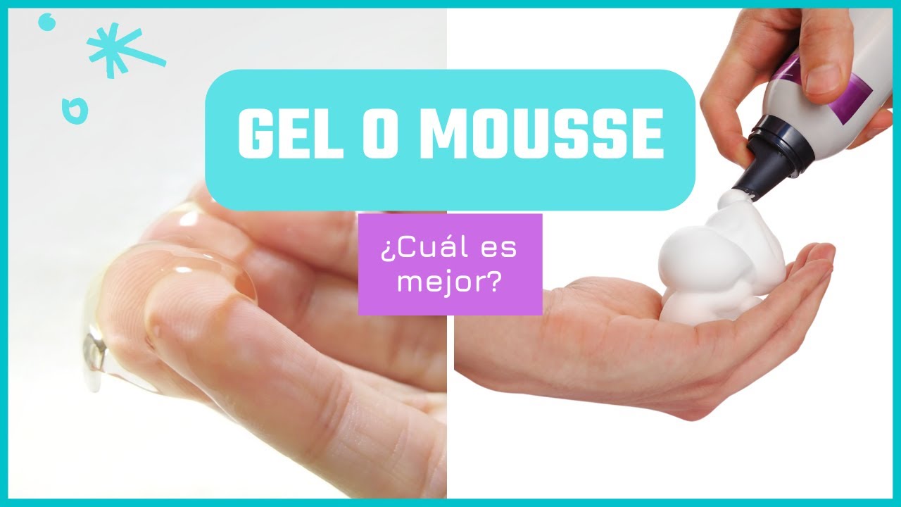 GEL VS MOUSSE CUÁL ES MEJOR SaMi Beauty YouTube
