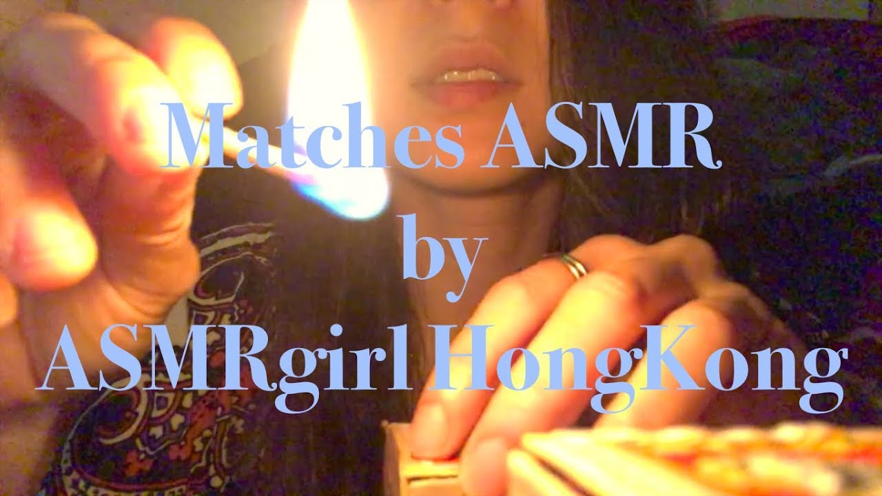 Matches and fire ASMR