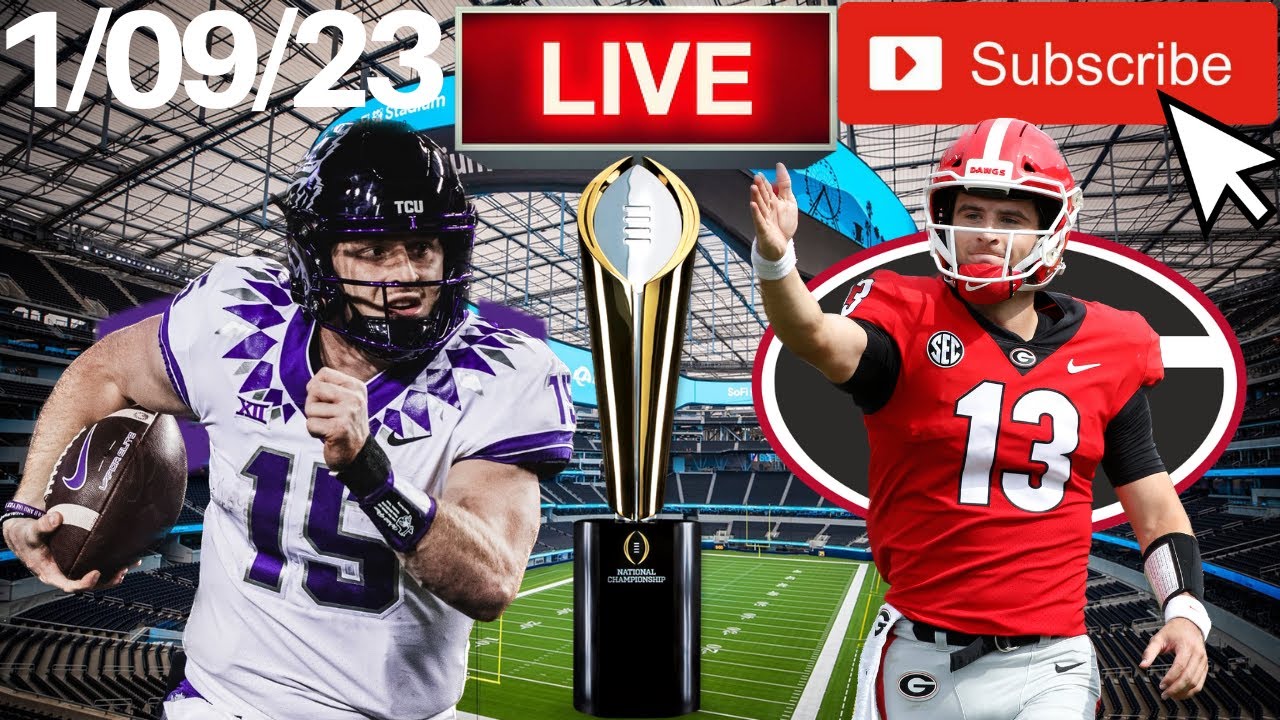 NCAA Football Championship Watch Party (3) TCU vs (1) 1/07/22
