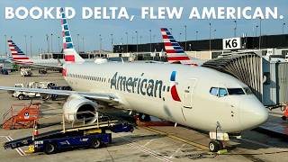 I Booked Flights on DELTA...but FLEW AMERICAN AIRLINES?!