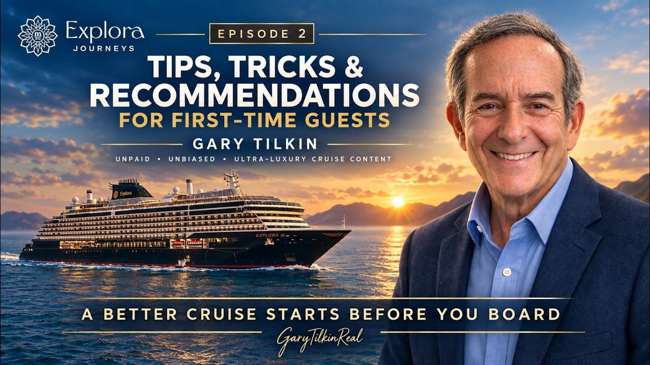 Explora Journeys Strategy for Having the BEST Cruise Experience