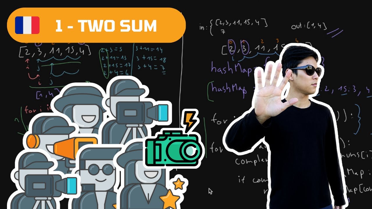 La question technique Big Tech la plus populaire (Two Sum FR 🇫🇷) - YouTube
