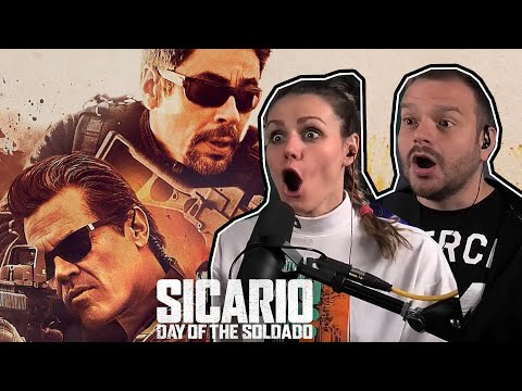 Sicario: Day of the Soldado (2018) REACTION