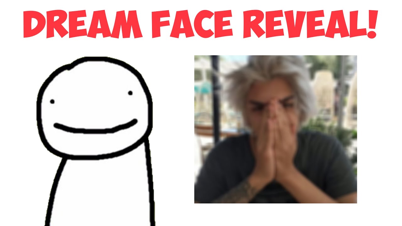 Dream S Face Reveal Youtube