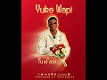 Tunfani Yuko Wapi Official Music Audio Tunfani Yuko Wapi Official Music Audio