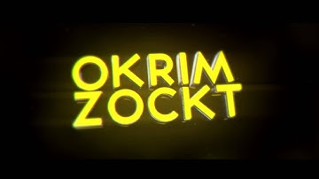 Intro | OkrimZockt v2 | by KickArtZ