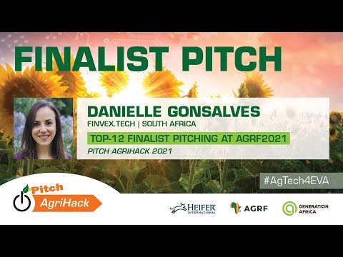 Danielle Gonsalves, Finvex.Tech - Full Pitch @ Pitch AgriHack 2021 - Top 12 Finalist