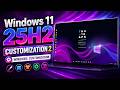 Windows 11 25H2 Customization 2 | Windows Customization
