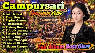 CAMPURSARI COKEK SRAGENAN KOPLO BASS GLERR | TEMBANG JAWA CAMPUR SARI 