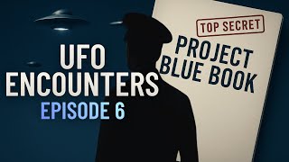 Project Blue Book UFO Files: True Declassified Cases | Fall Asleep to UFO Stories (Episode 6)