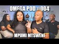 Omega Pod #004 | Mpumi Mtsweni | Spirit Of Praise; Recovering from r*pe; Most streamed gospel song