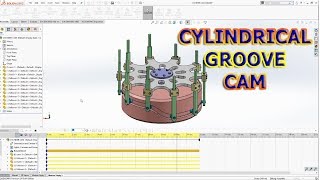 Cylindrical Groove Cam Design in SOLIDWORKS