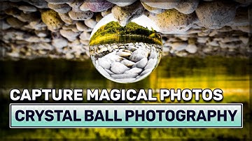 5 MINUTES to MASTER Mobile Photography with Crystal Ball