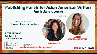 Publishing Panels for Asian American Writers, Part 1: Literary Agents
