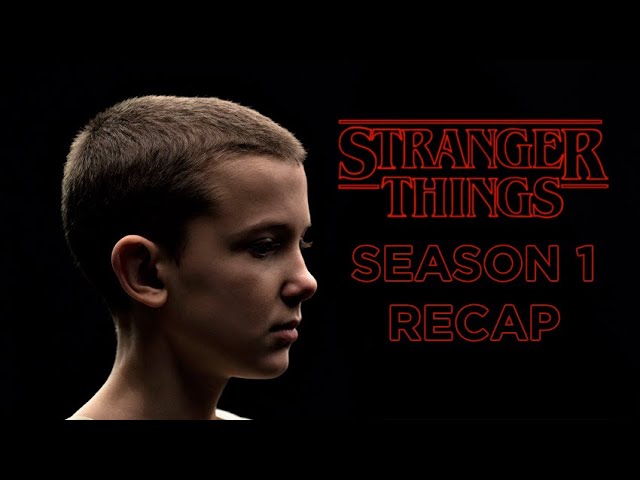 Stranger Things recap: Everything you need to know from season 1