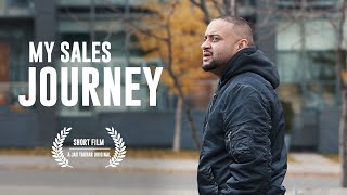 My sales Journey (Short film) | Jas Takhar