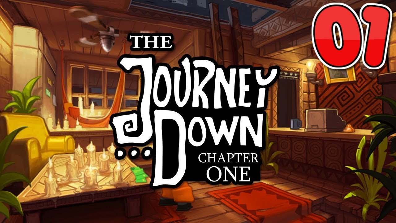 THE JOURNEY DOWN: CHAPTER ONE | XBOX ONE | PART 1