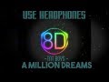 A Million Dreams | TNT BOYS (8D AUDIO | USE HEADPHONES)