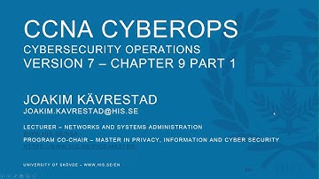 CCNA Cybersecurity operations Chap9 - Part1