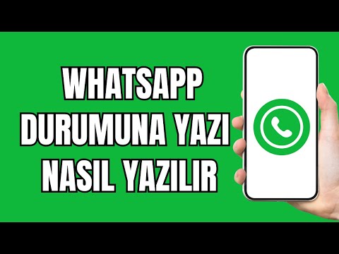 Whatsapp Duruma Yazı Yazma 2024 - Whatsapp Duruma Yazı Nasıl Yazılır