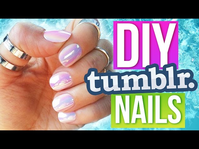 DIY TUMBLR IRIDESCENT NAILS - YouTube