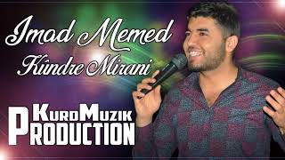 İmad memed - KUNDIRO - Reksa - Kurmanci & YENİ HALAY / 2018 /