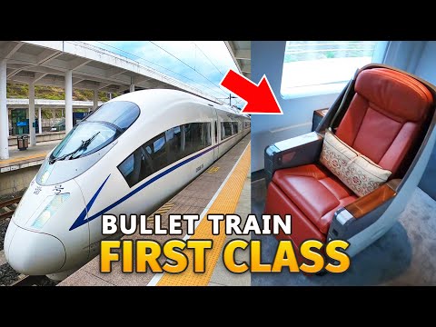 FIRST CLASS on a BULLET TRAIN in CHINA 中国高铁一等座 🇨🇳