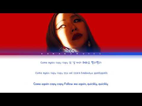 CL +HWA+ Lyrics 씨엘 +HWA+ 가사 Color Coded Lyrics Han Rom Eng   YouTube copy