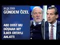 ABD dost mu düşman mı? İlber Ortaylı anlattı - Gündem Özel 18.01.2019 Cuma