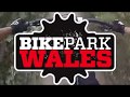 Bike Park Wales 08/07/2019