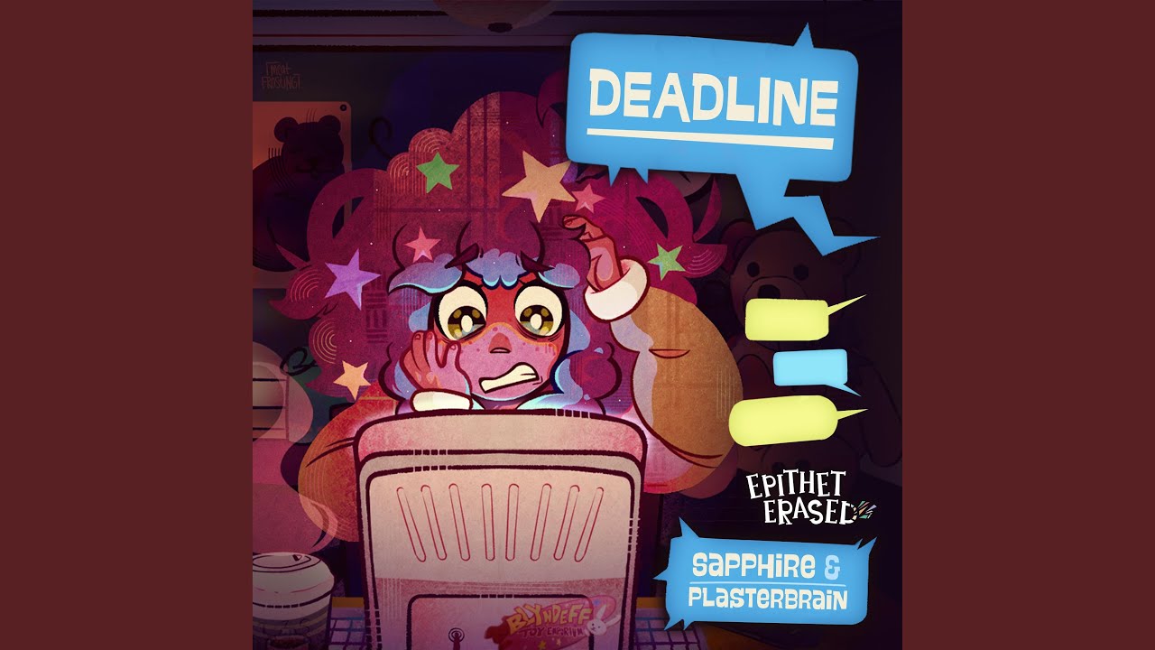 Watch Deadline (feat. Plasterbrain) on YouTube Watch Deadline (feat. Plasterbrain) on YouTube