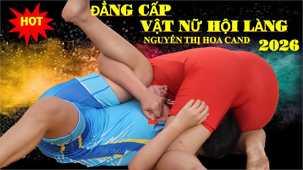 Siêu đẳng cấp vật nữ hội làng Đa Hội đô nữ Nguyễn Thị Hoa đội tuyển CAND xinh xuất sắc#vatnu2026
