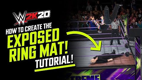WWE 2K20 Exposed Ring Mat Tutorial! (PS4 / XBOX ONE / PC)
