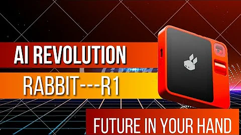 Rabbit R1 AI_ The Future in Your Hand/2024
