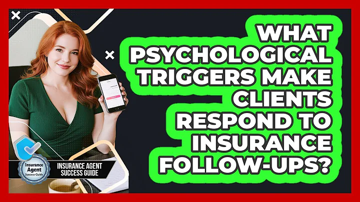 What Psychological Triggers Make Clients Respond To Insurance Follow-ups?