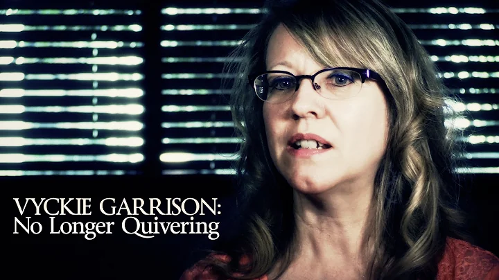 Vyckie Garrison: No Longer Quivering