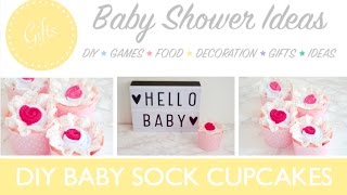 Baby Shower Gift \/\/ Baby Sock Cupcakes \/\/ Baby Shower Idea