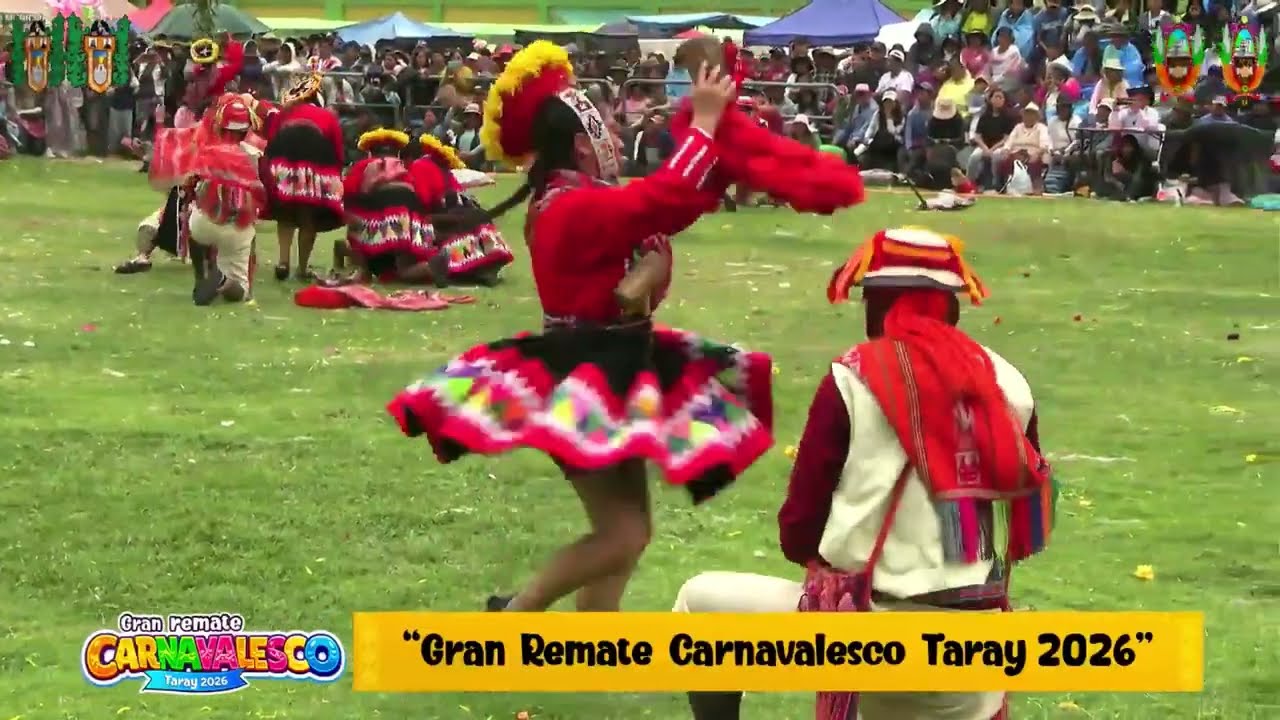 Danza PAPA LLANKAY Remate Carnavalesco TARAY 2026