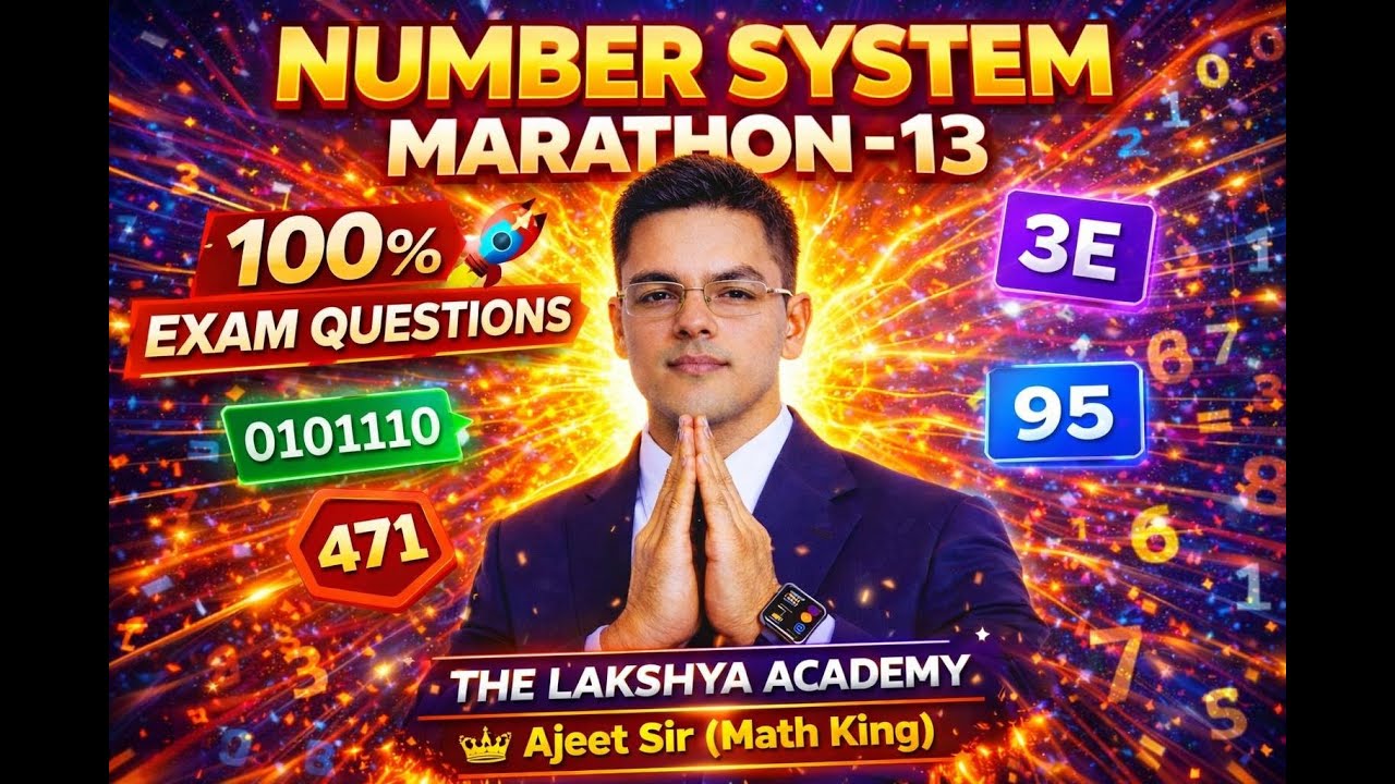 Number system basic to advance, math foundation batch for competitive exams, basic to advance maths