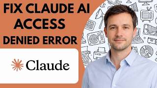 How to Fix Claude AI Access Denied Error Full Guide 2026