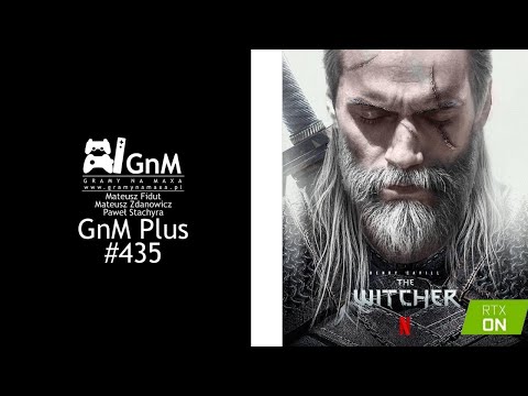 GnM Plus #435 - GTA VI; SERIAL THE LAST OF US; WŁAM DO CD PROJEKTU CZ. II