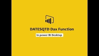 DATESQTD function (DAX) - DAX DATESQTD function In Power BI Desktop